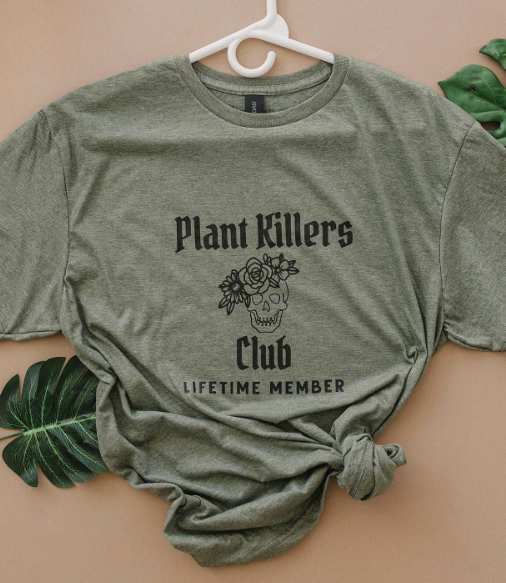 Plant Killers Club Plant Themed Graphic T-Shirt