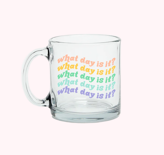 What Day Is It? Glass Mug - TOOT